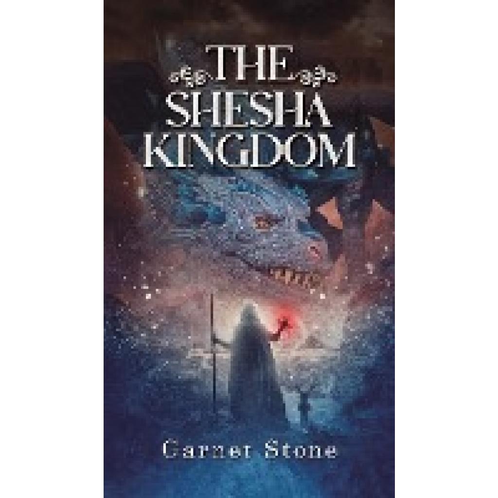 Stone, Garnet: The Shesha Kingdom