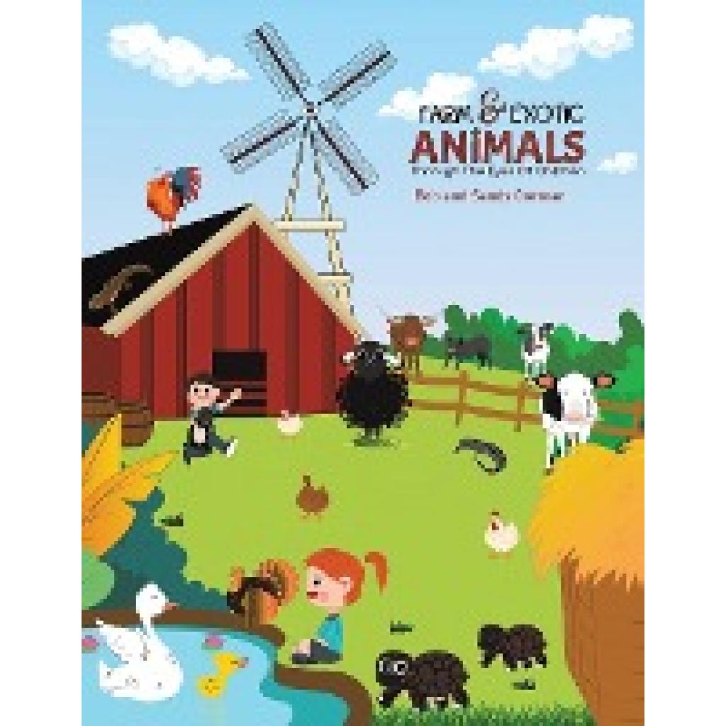 Bob: Farm and Exotic Animals through the Eyes of Children