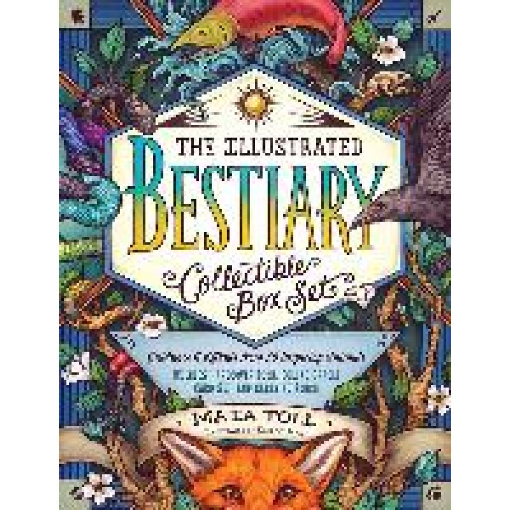 9781635863369 - The Illustrated Bestiary Collectible Box Set - Maia Toll Gebunden 9781635863369 - The Illustrated Bestiary Collectible Box Set - Maia Toll Gebunden