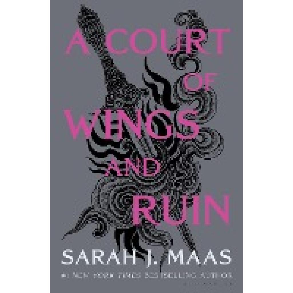 Maas, Sarah J.: A Court of Wings and Ruin