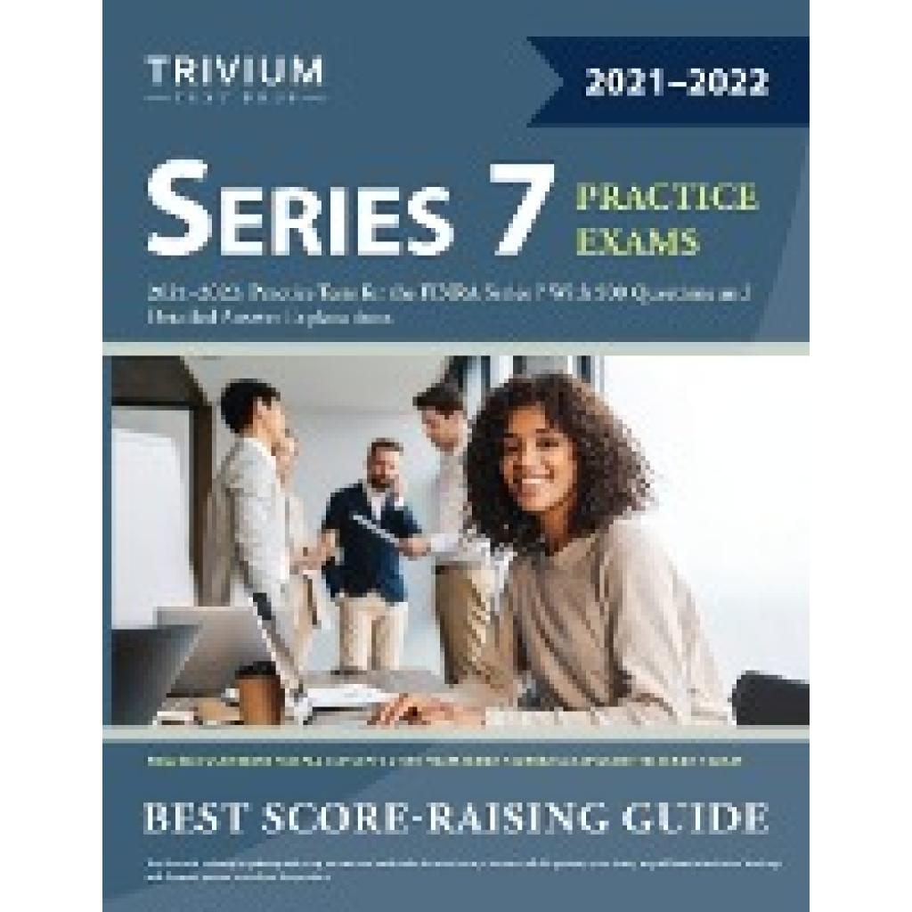 Trivium: Series 7 Exam Prep 2021-2022