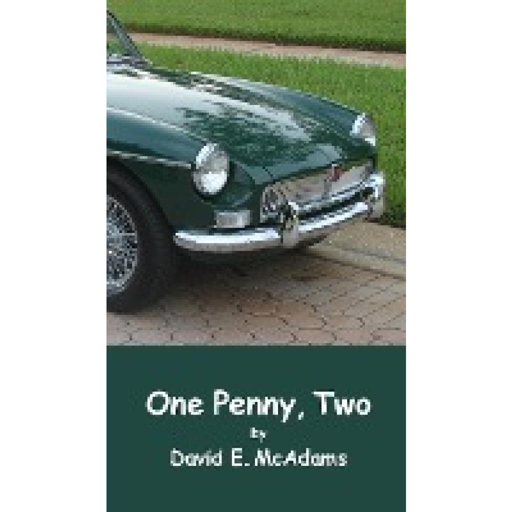 McAdams, David E.: One Penny, Two