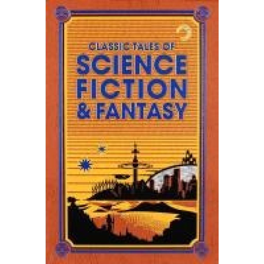 Verne, Jules: Classic Tales of Science Fiction & Fantasy