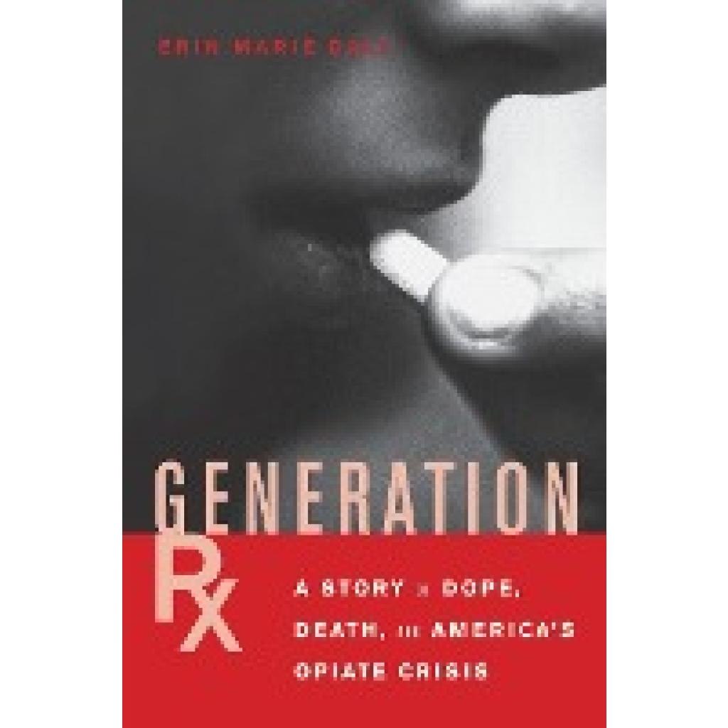 Daly, Erin Marie: Generation Rx