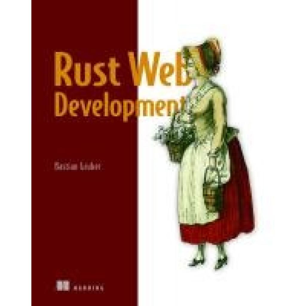 9781617299001 - Rust Web Development - Bastian Gruber Kartoniert (TB)