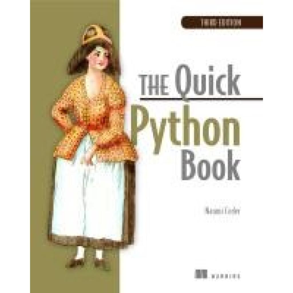 9781617294037 - The Quick Python Book 3E - Naomi R Ceder Kartoniert (TB)