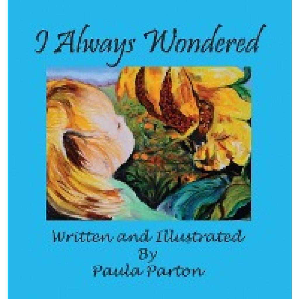 Parton, Paula: I Always Wondered