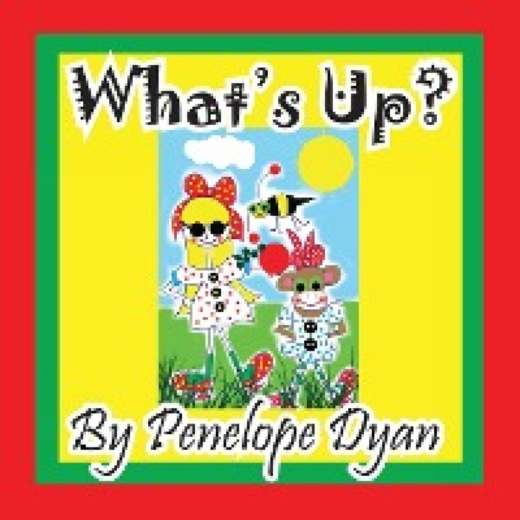 Dyan, Penelope: What's Up?