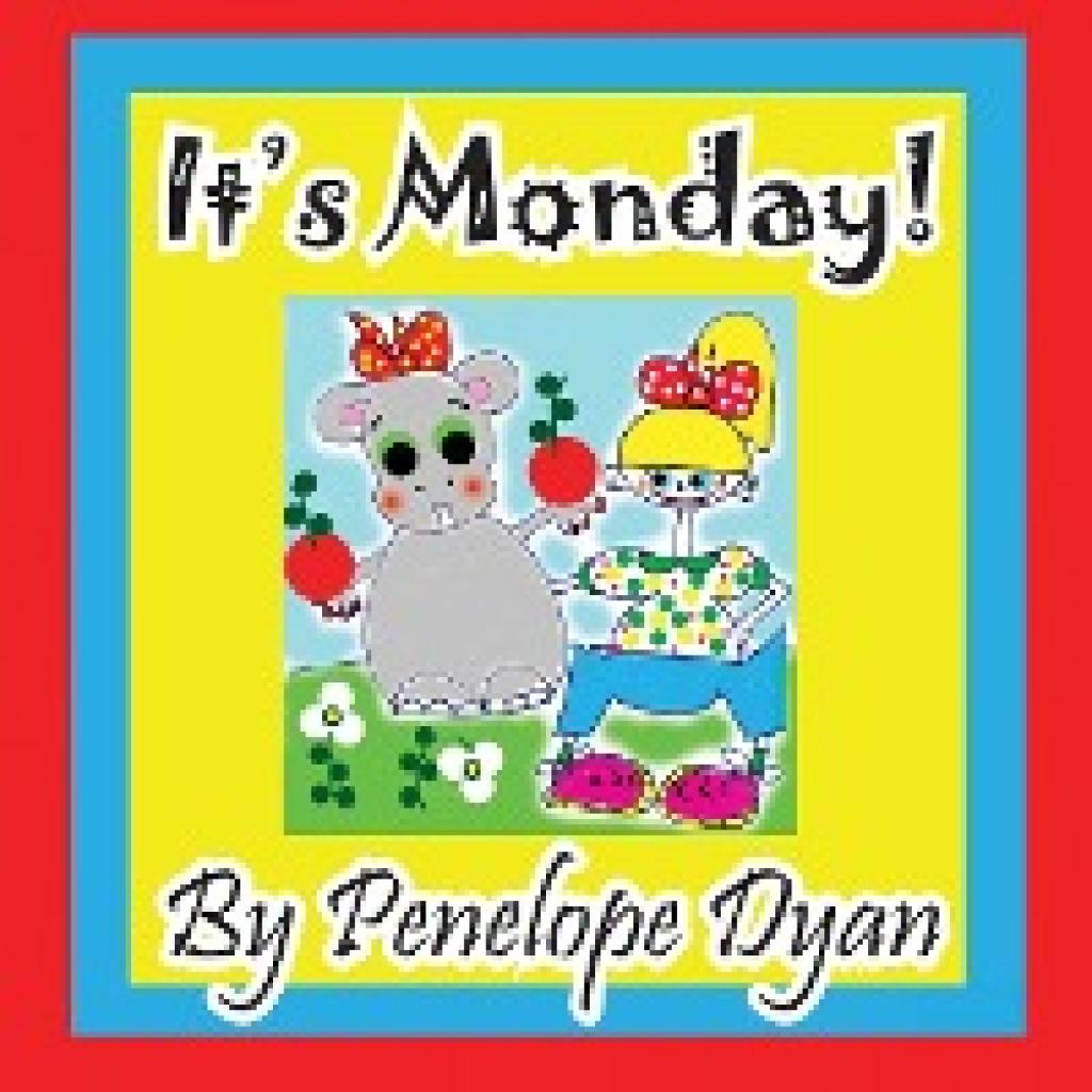 Dyan, Penelope: It's Monday!