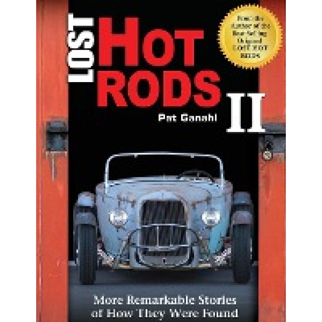 Ganahl, Pat: Lost Hot Rods II