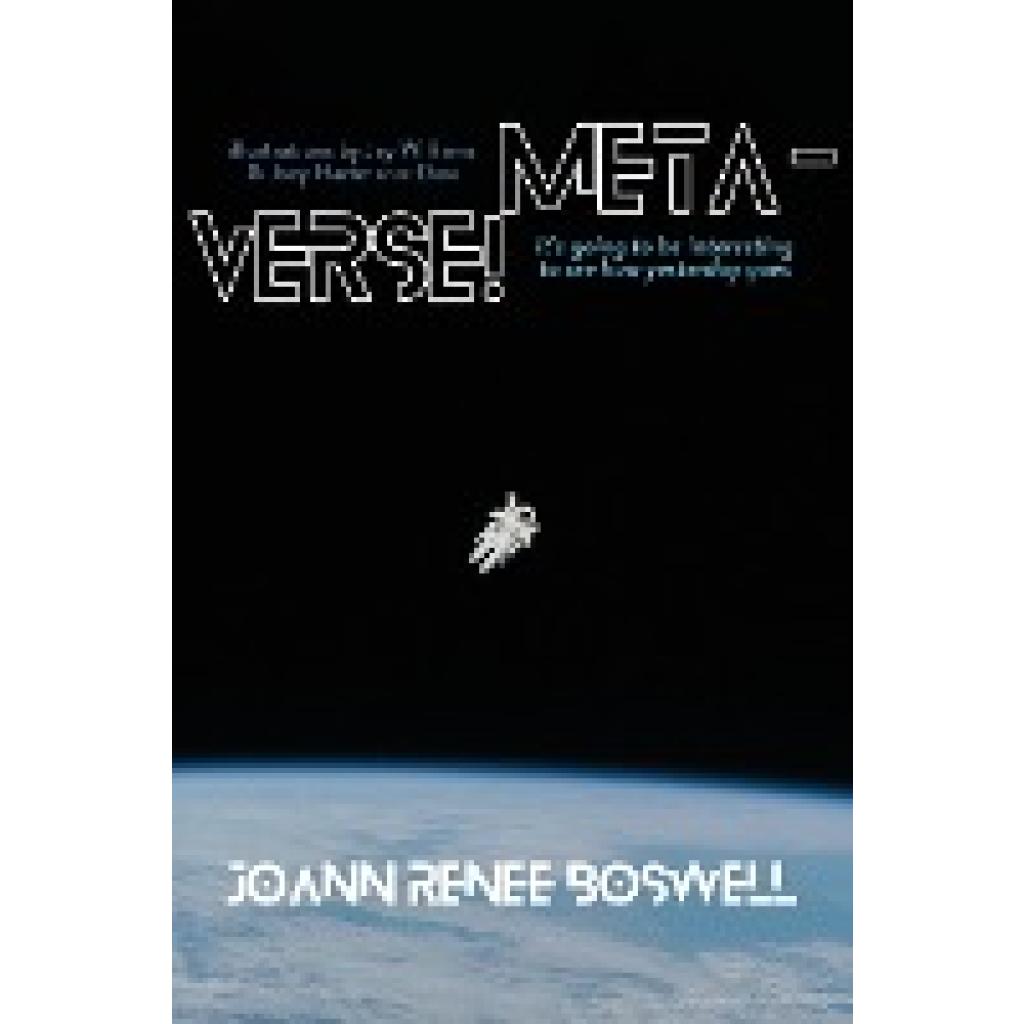 Boswell, Joann Renee: Meta-Verse!