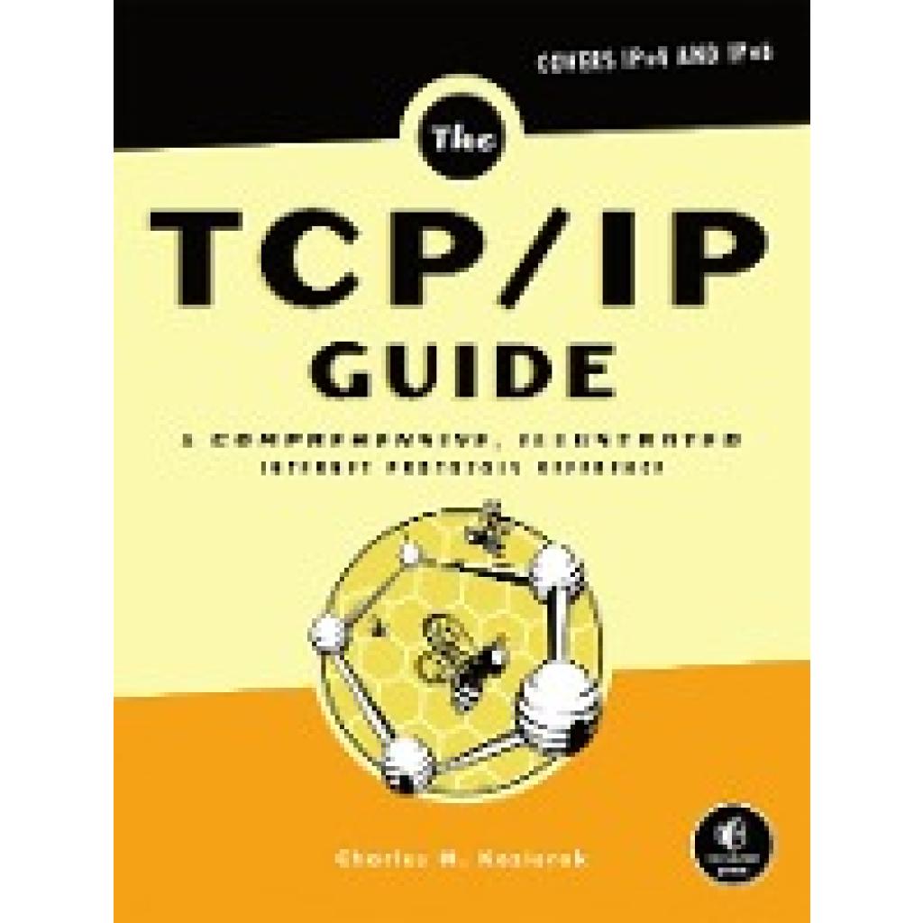 Kozierok, Charles M.: The TCP/IP-Guide