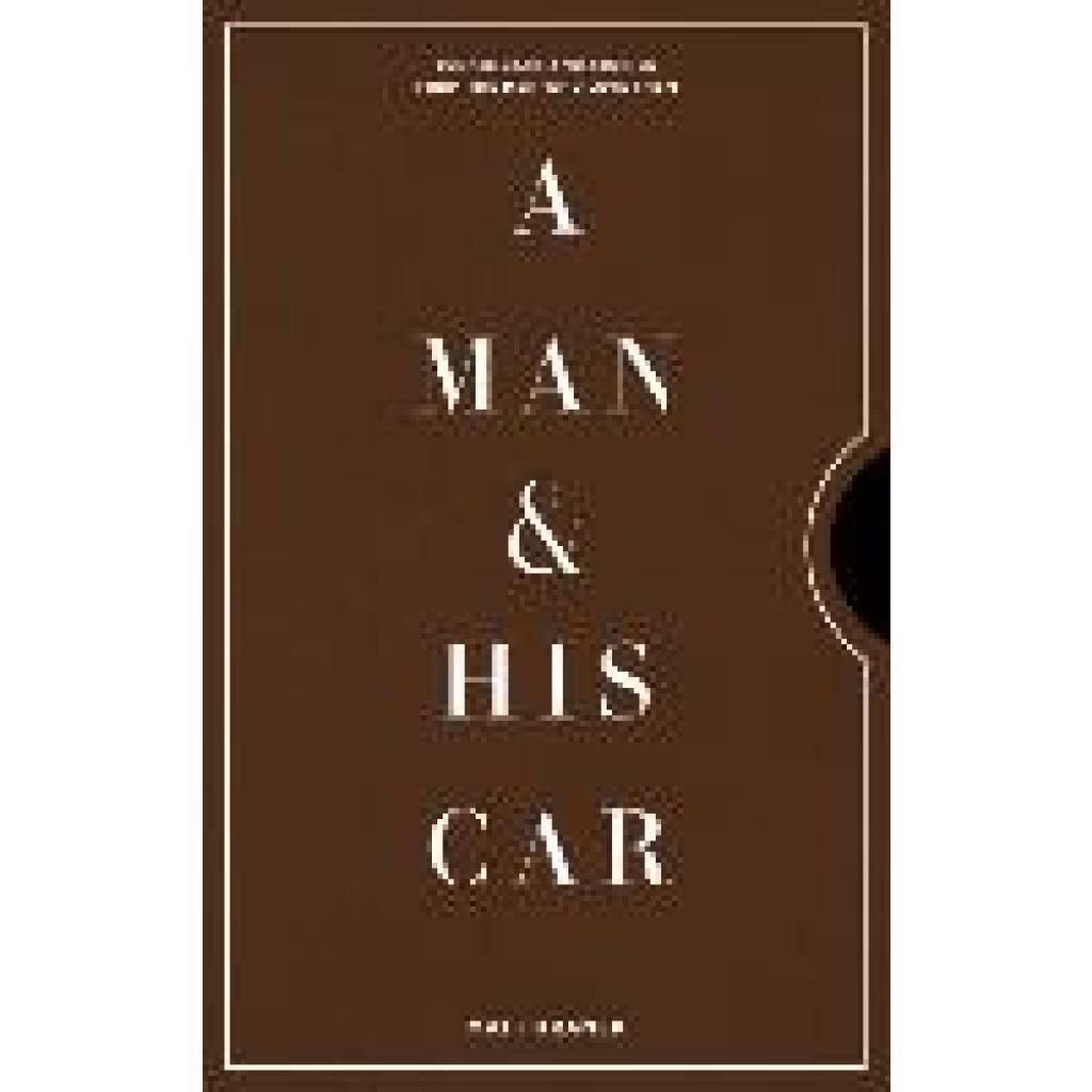 9781579658922 - A Man & His Car - Matt Hranek Gebunden