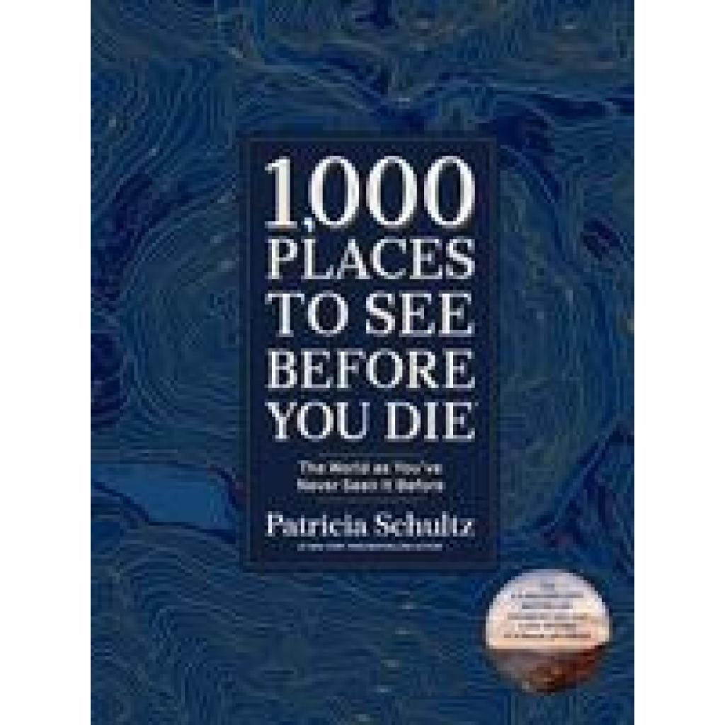 9781579657888 - 1000 Places to See Before You Di Deluxe Gift Edition - Patricia Schultz Gebunden