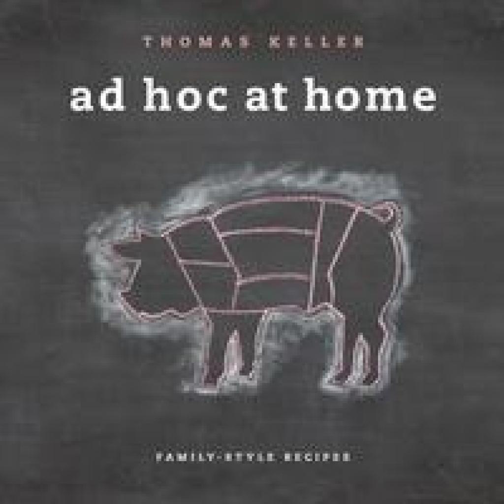 9781579653774 - Ad Hoc at Home - Thomas Keller Gebunden