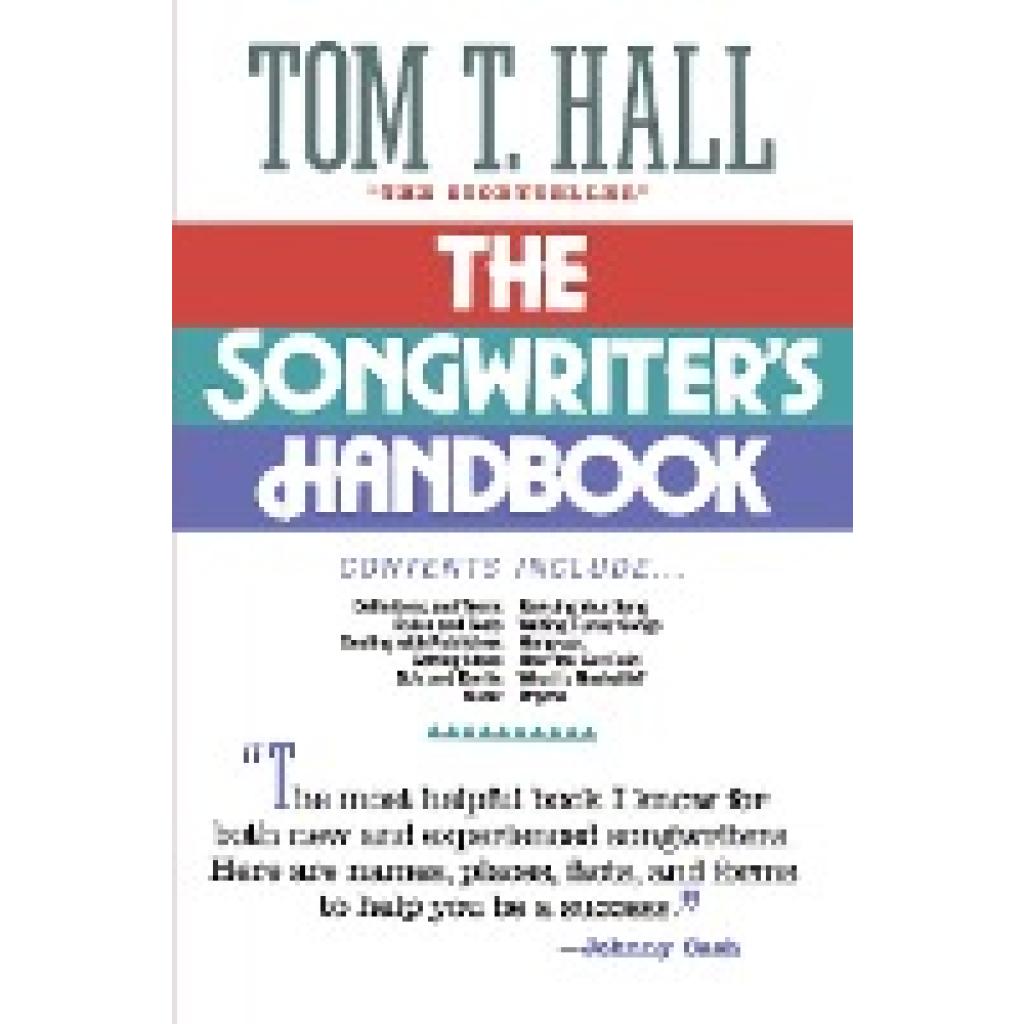 Hall, Tom T.: The Songwriter's Handbook