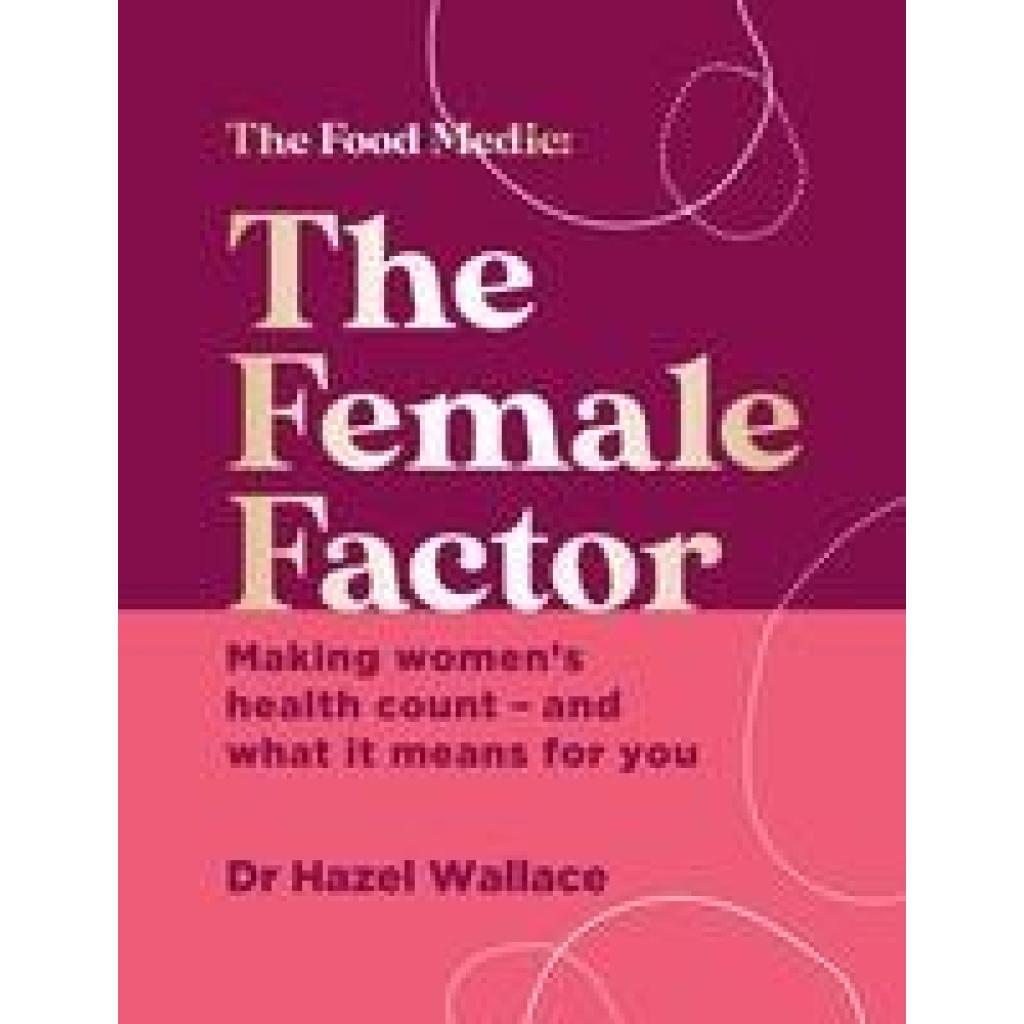 9781529382860 - The Female Factor - Hazel Wallace Gebunden