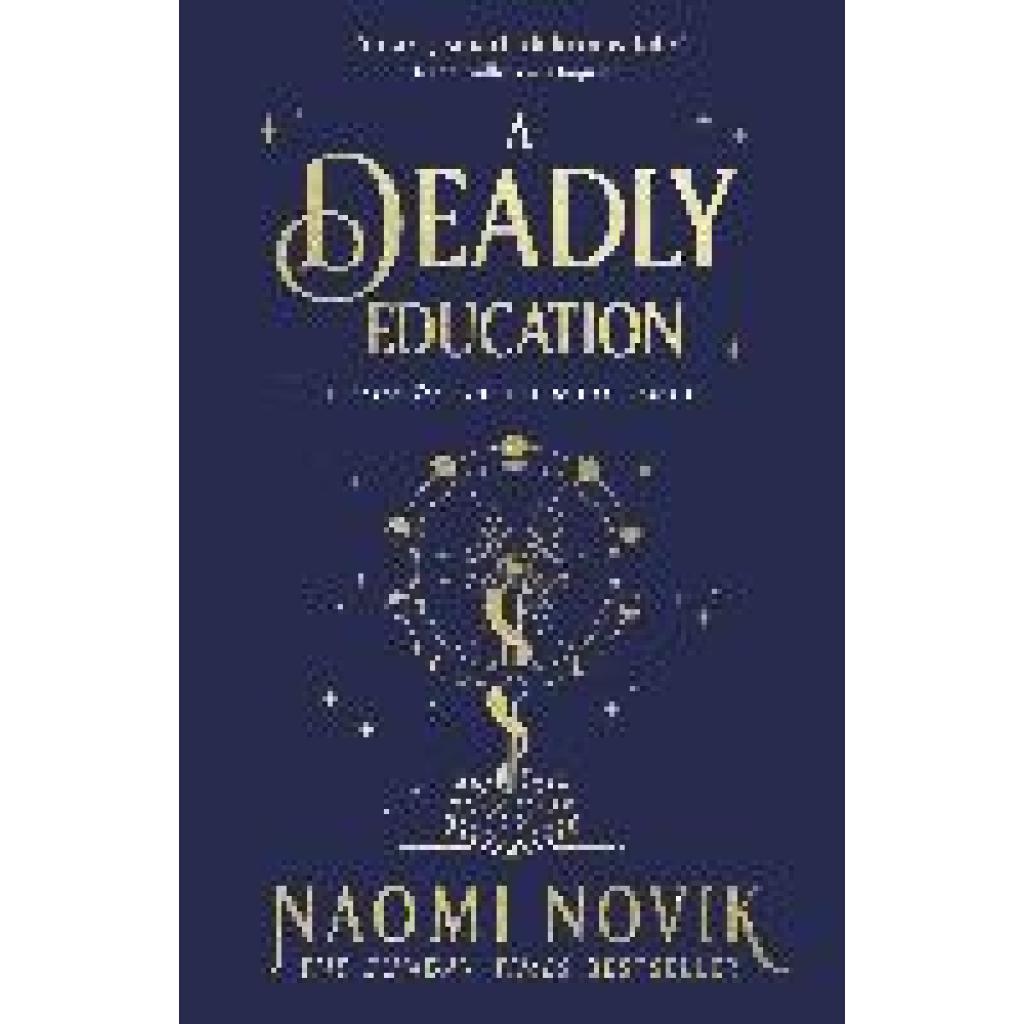 Novik, Naomi: A Deadly Education