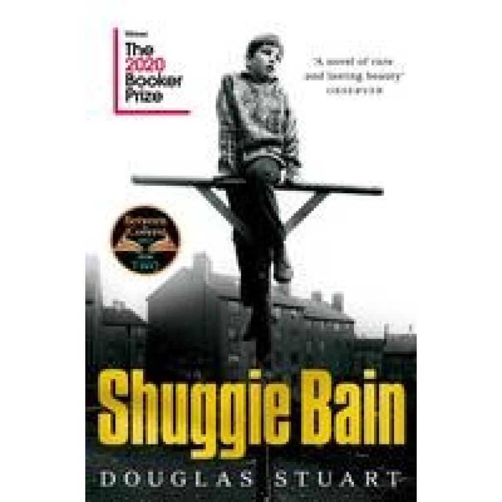 Stuart, Douglas: Shuggie Bain