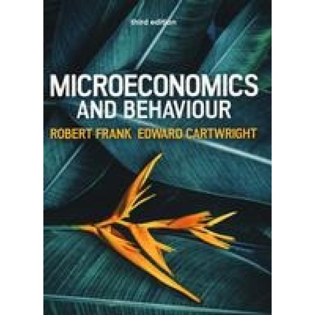 9781526847843 - Microeconomics and Behavior - Edward Cartwright Robert Frank Kartoniert (TB)