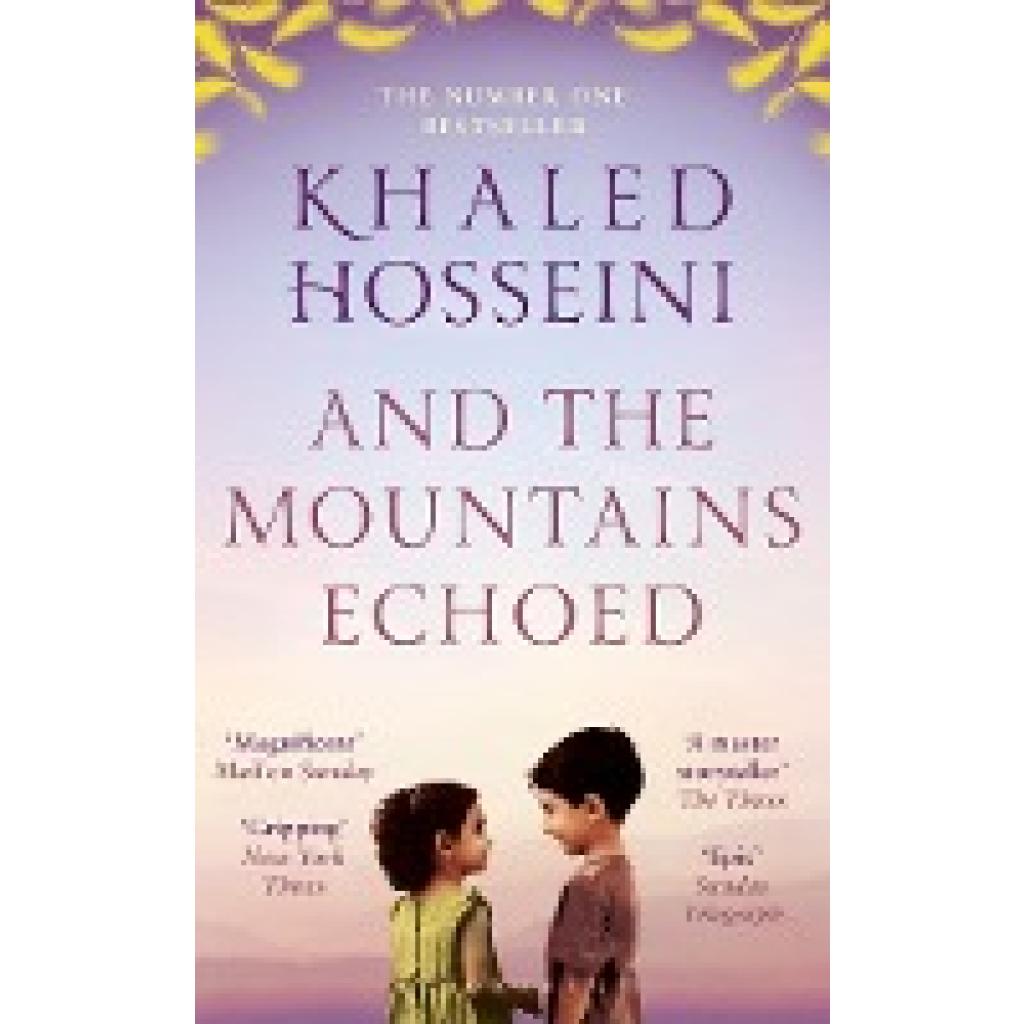 Hosseini, Khaled: And the Mountains Echoed