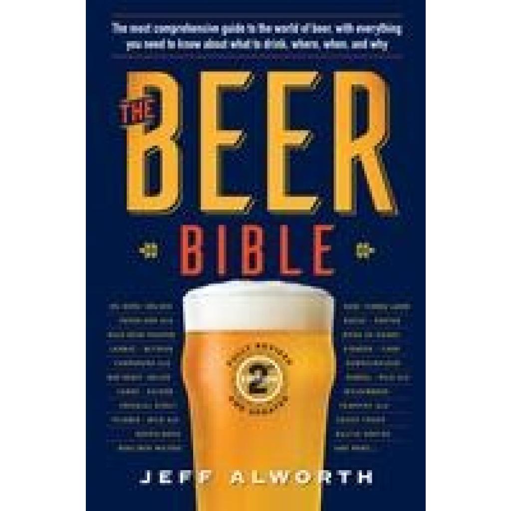 9781523510450 - The Beer Bible - Jeff Alworth Kartoniert (TB)