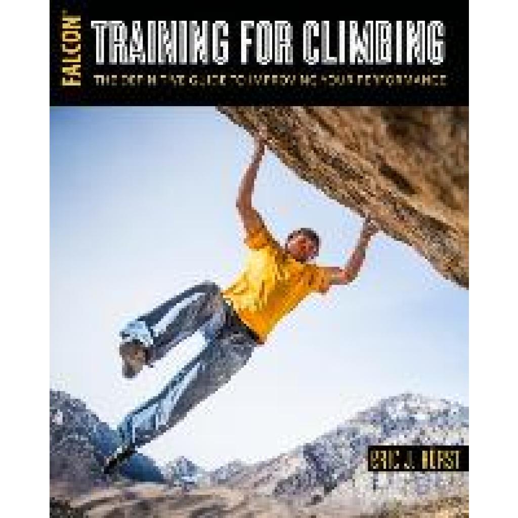 9781493017614 - Training for Climbing - Eric J Hörst Taschenbuch