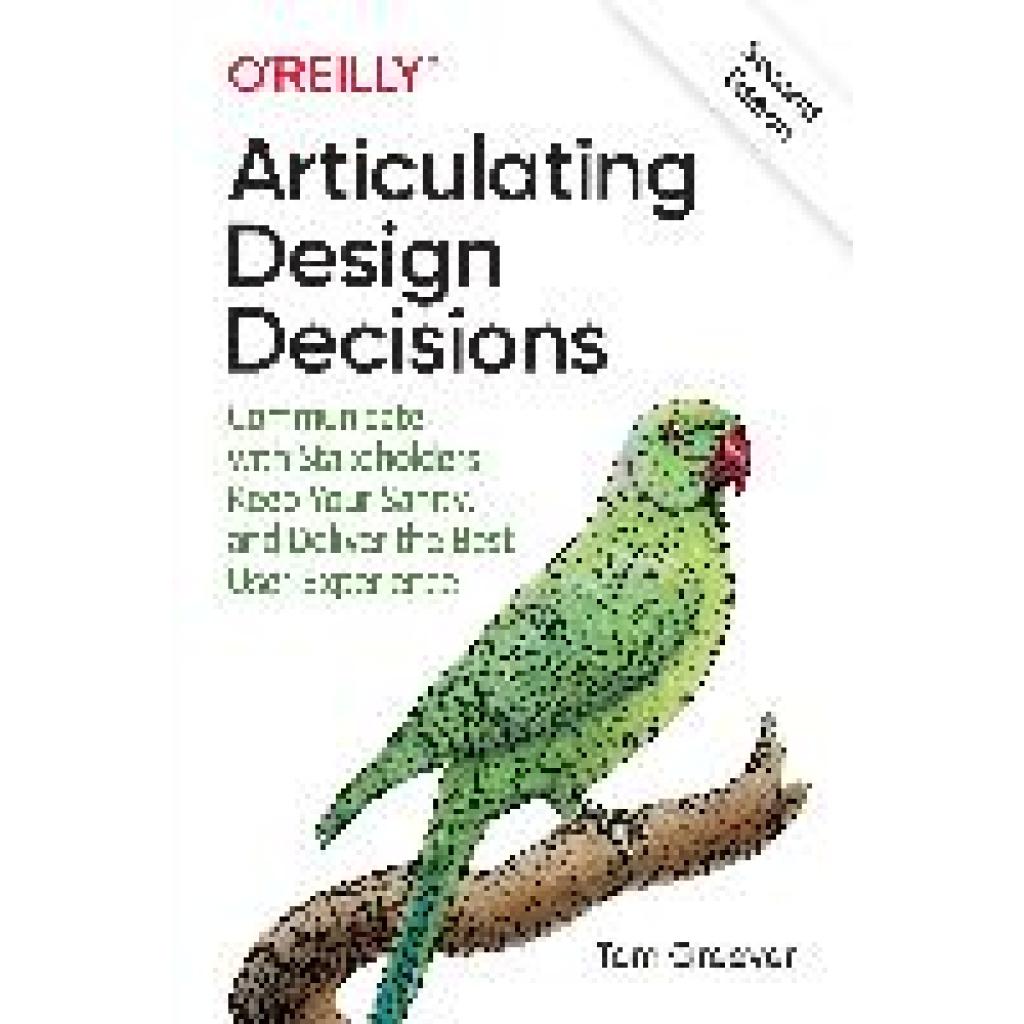 9781492079224 - Articulating Design Decisions - Tom Greever Kartoniert (TB)