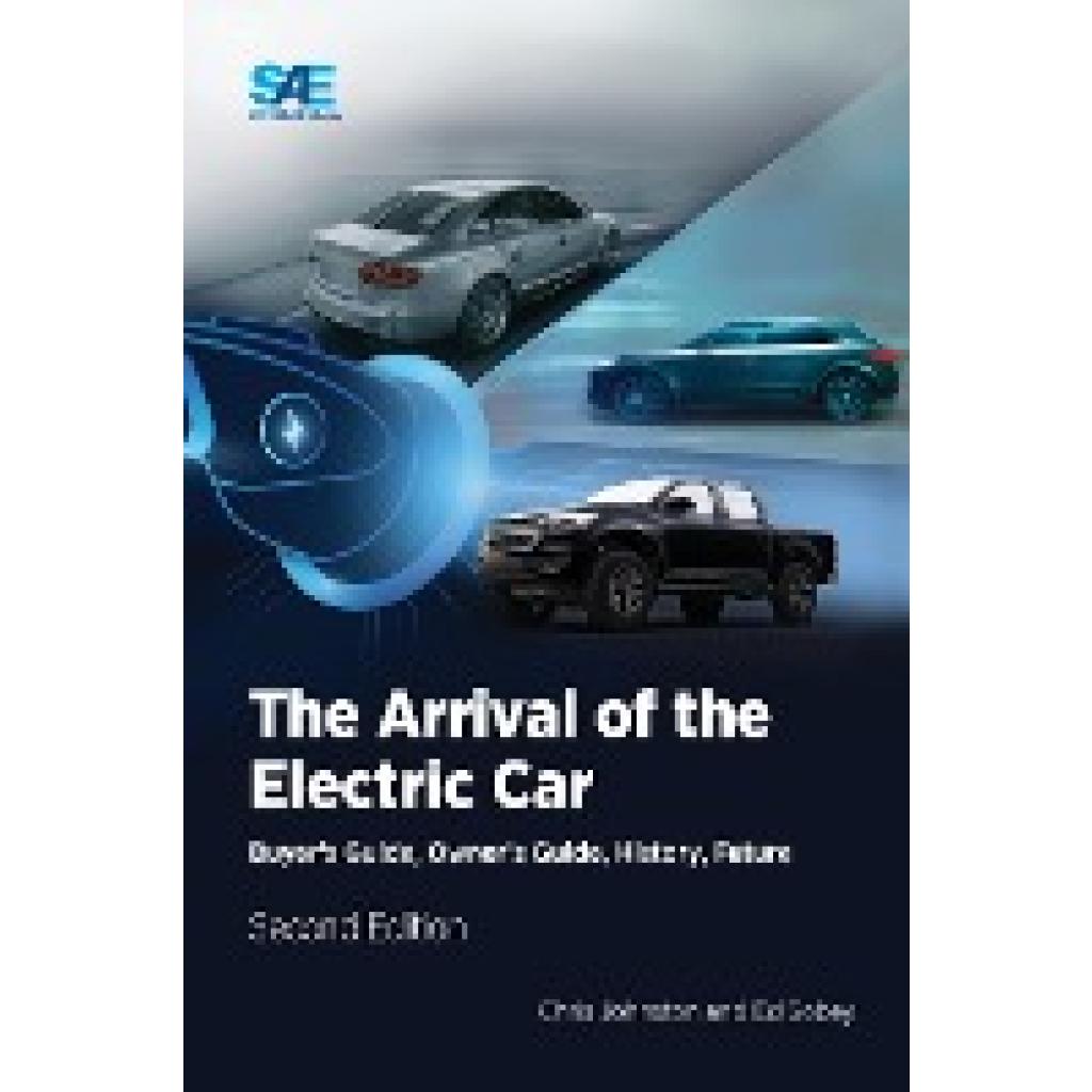 Johnston, Chris: The Arrival of the Electric Car