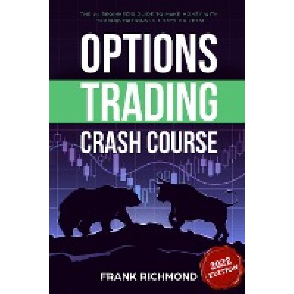 Richmond, Frank: Options Trading Crash Course