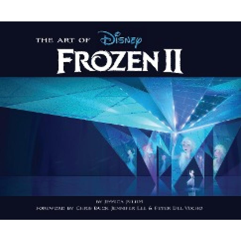 9781452169491 - The Art of Frozen 2 - Jessica Julius Gebunden