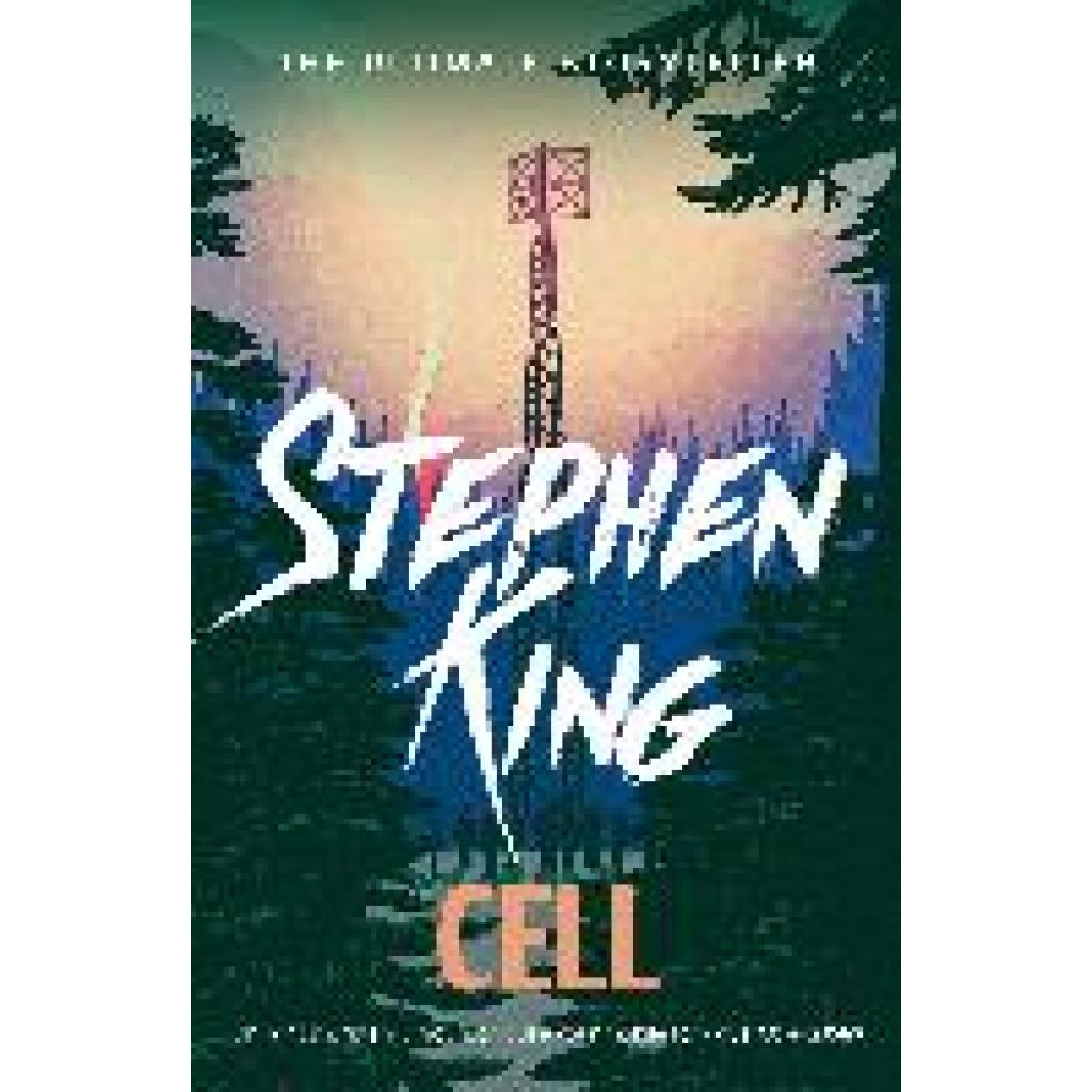 King, Stephen: Cell