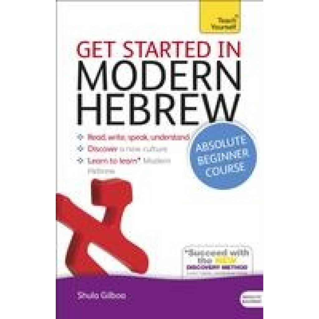 Gilboa, Shula: Get Started in Modern Hebrew Book/CD Pack: Teach Yourself