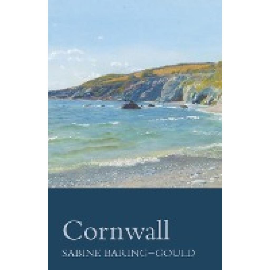 Baring-Gould, Sabine: Cornwall