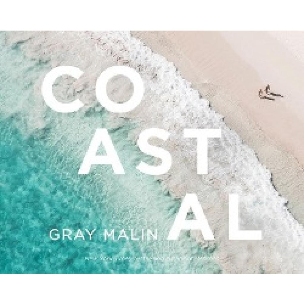 9781419764738 - Coastal - Gray Malin Gebunden