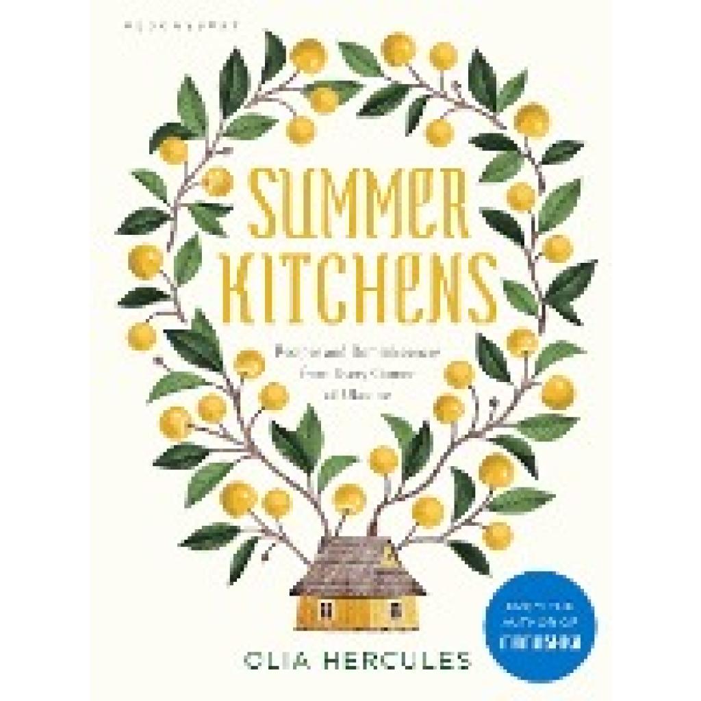 Hercules, Olia: Summer Kitchens