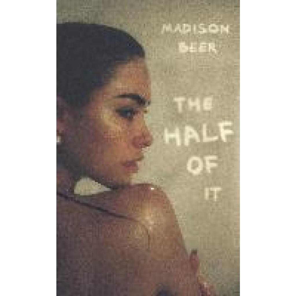 9781408748282 - The Half of It - Madison Beer Gebunden