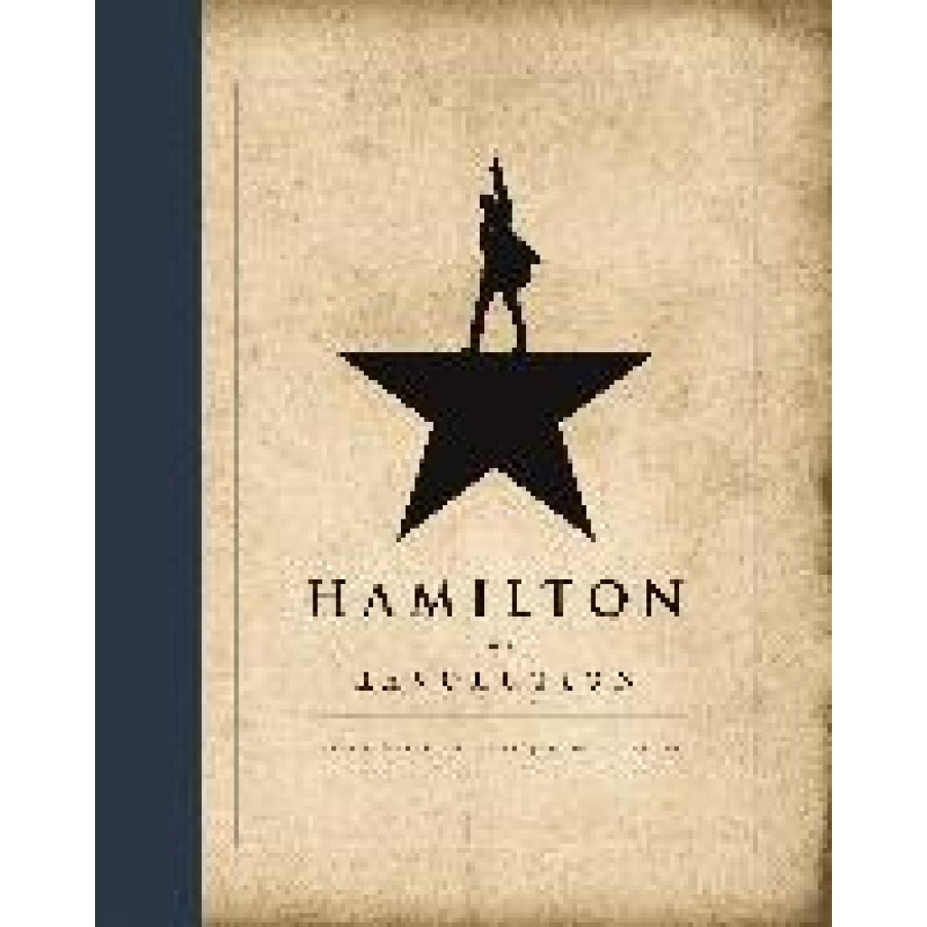 9781408709238 - Hamilton - Lin-Manuel Miranda Jeremy McCarter Gebunden