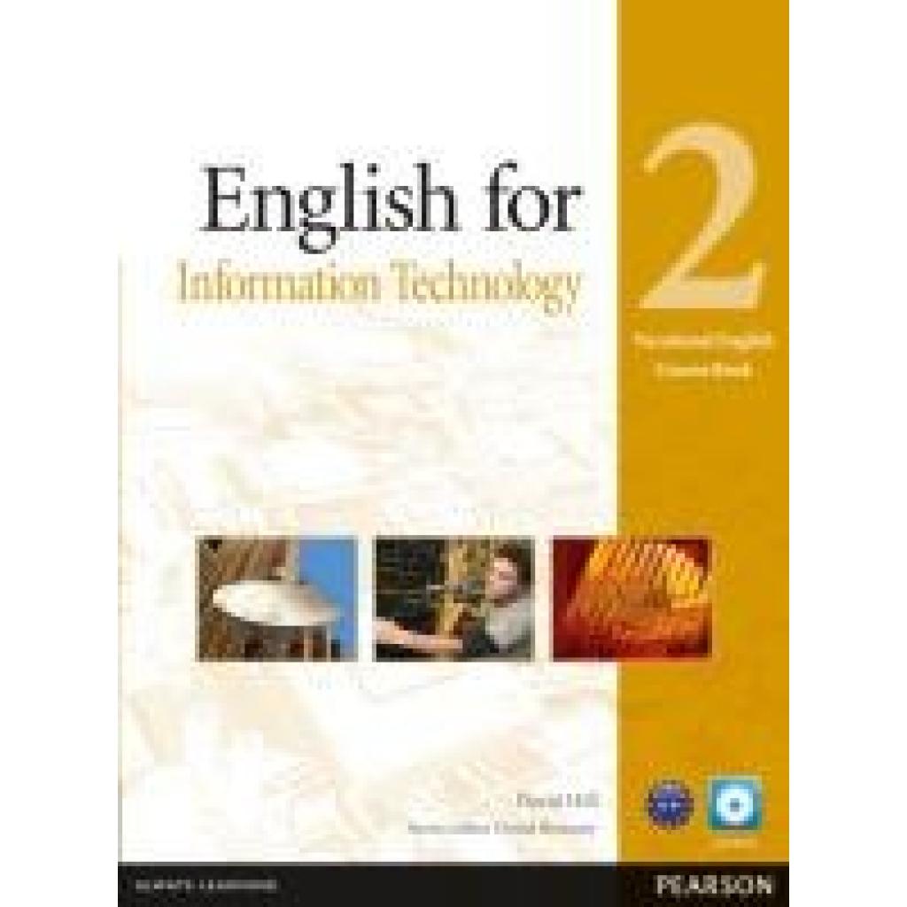 Hill, David: Vocational English Level 2 English for IT Coursebook (with CD-ROM incl. Class Audio)