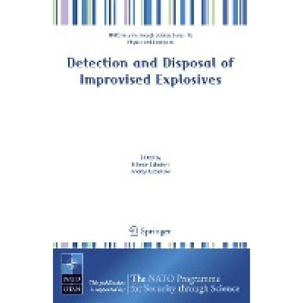 Detection and Disposal of Improvised Explosives