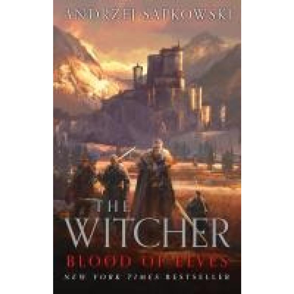 Sapkowski, Andrzej: Blood of Elves. Collector's Hardback Edition