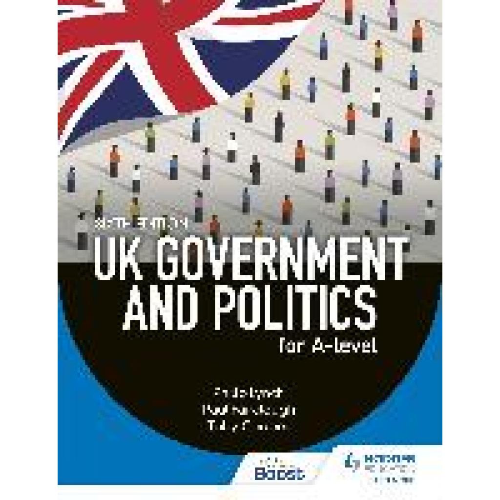 9781398345072 - UK Government and Politics for A-level - Philip Lynch Paul Fairclough Toby Cooper Eric Magee Kartoniert (TB)