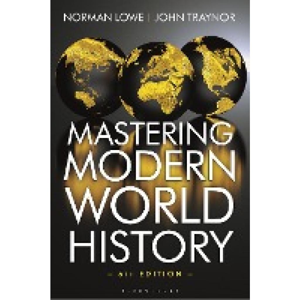 9781350933408 - Mastering Modern World History - Norman Lowe John Traynor Kartoniert (TB)