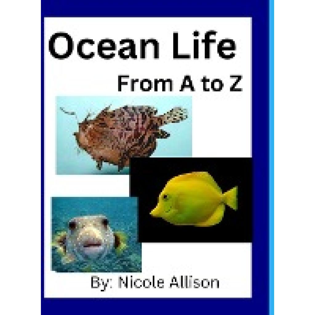 Allison, Nicole: Ocean Life