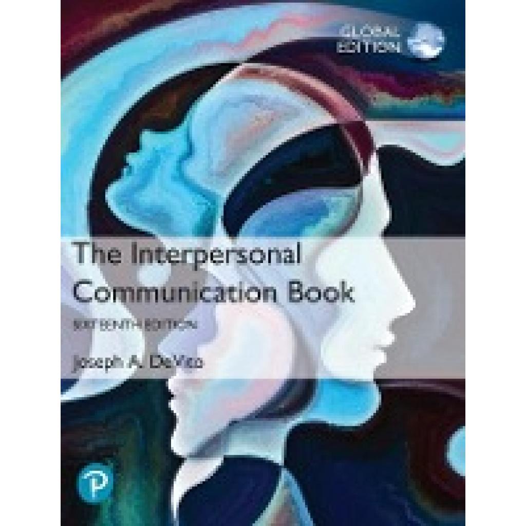 9781292439556 - Devito Joseph The Interpersonal Communication Book Global Edition