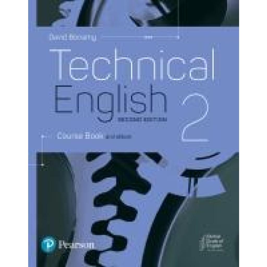 Bonamy, David: Technical English 2nd Edition Level 2 Course Book and eBook