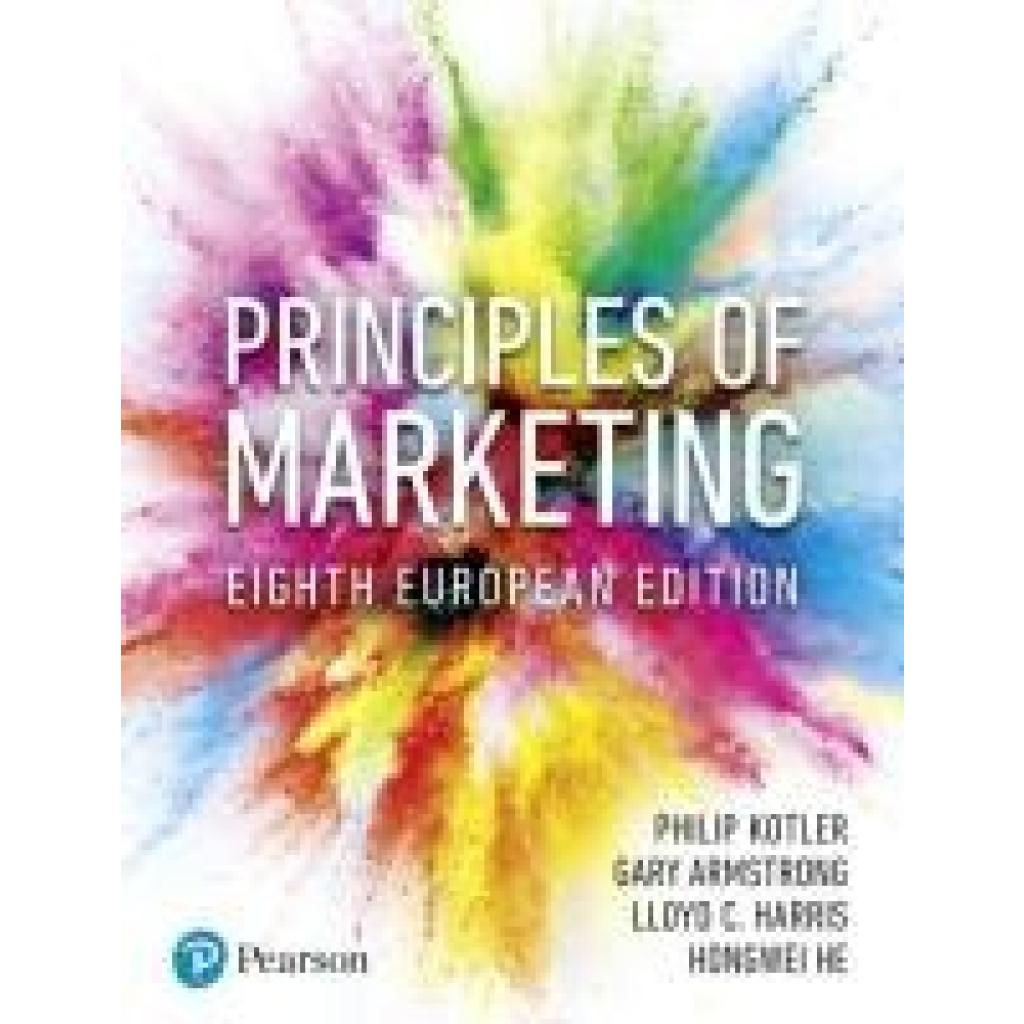 9781292269566 - Principles of Marketing - Phil T Kotler Gary Armstrong Lloyd C Harris Hongwei He Kartoniert (TB)