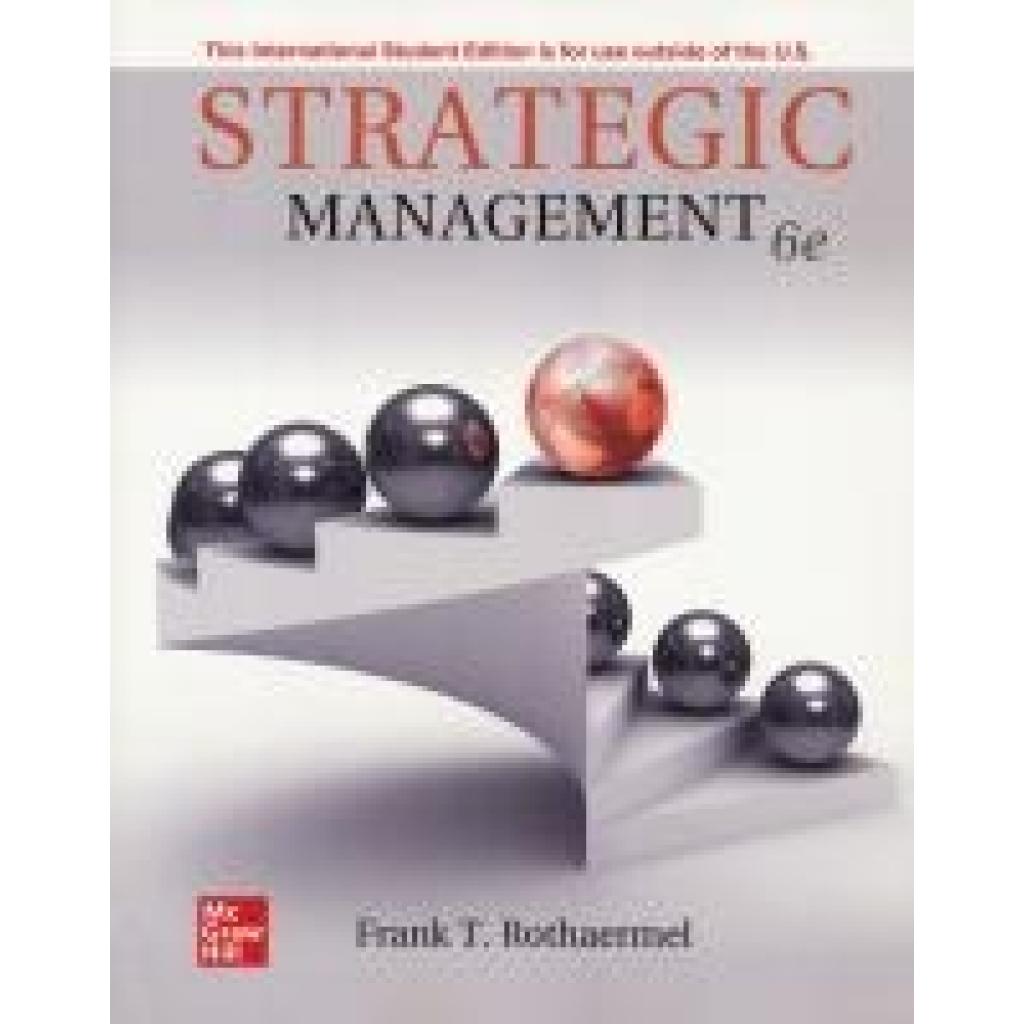 9781266191862 - Rothaermel Frank Strategic Management Concepts ISE