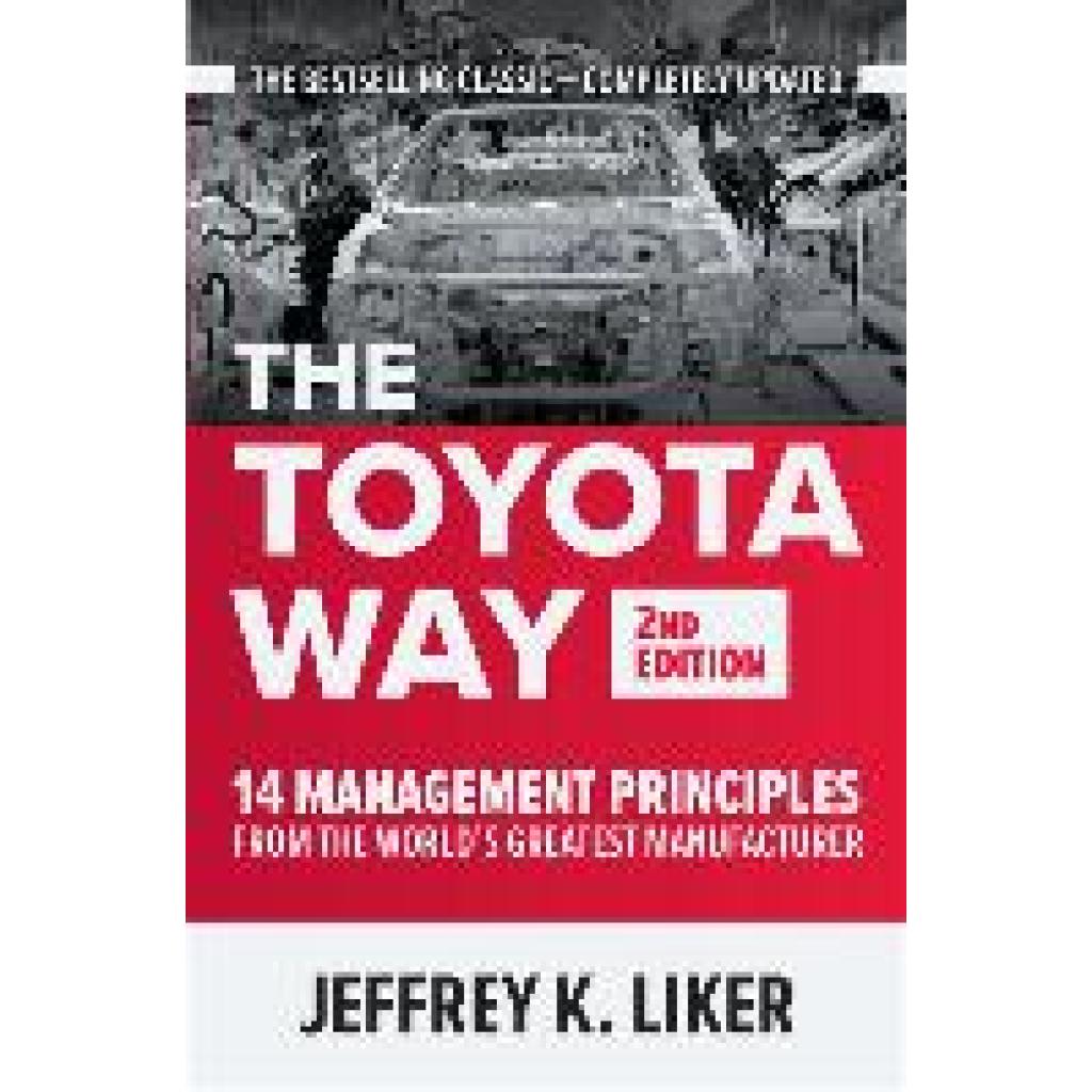 9781260468519 - The Toyota Way - Jeffrey K Liker Gebunden