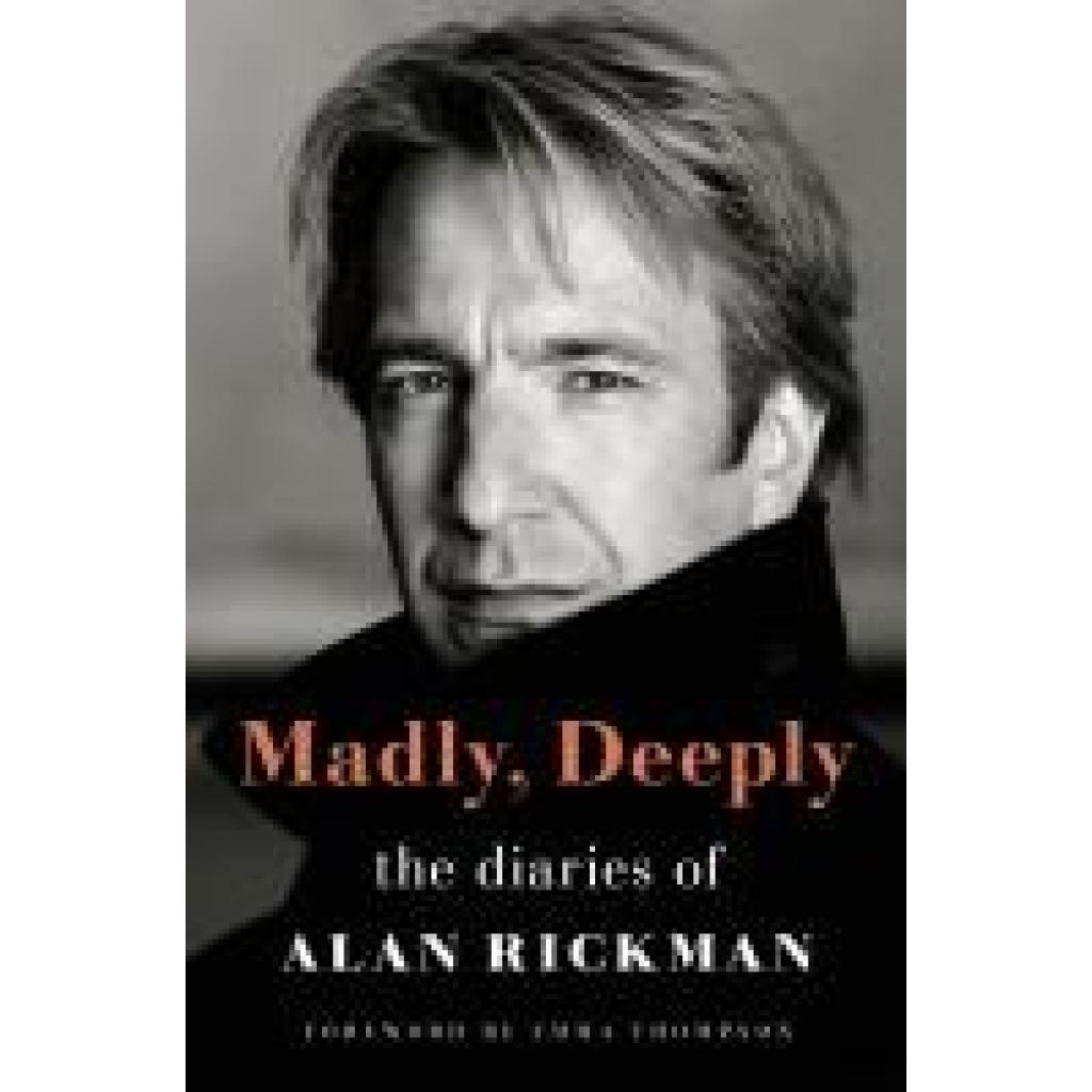 9781250847959 - Madly Deeply - Alan Rickman Gebunden